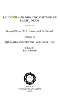 cover of the book Religious and Didactic Writings of Daniel Defoe: The family instructor, volume II (1718)