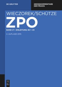 cover of the book Zivilprozessordnung und Nebengesetze: Band 1/1 Einleitung; §§ 1-23