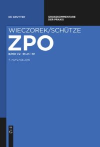 cover of the book Zivilprozessordnung und Nebengesetze: Band 1/2 §§ 24-49