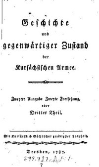 cover of the book Geschichte und Zustand der Kursächsischen Armee