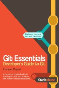 cover of the book Git Essentials: Developer's Guide to Git