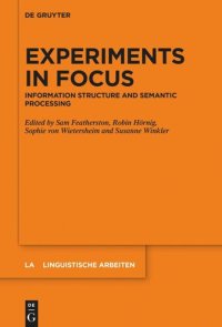 cover of the book Experiments in Focus: Information Structure and Semantic Processing