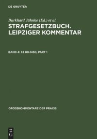 cover of the book Strafgesetzbuch. Leipziger Kommentar: Band 4 §§ 80-145d