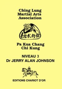 cover of the book Pa Kua Chang Chi Kung - Niveau 3