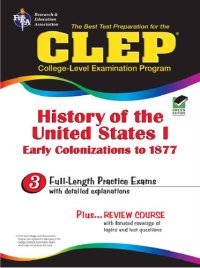 cover of the book CLEP History of the United States I (REA)