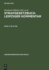 cover of the book Strafgesetzbuch. Leipziger Kommentar: Band 3 §§ 61-79b