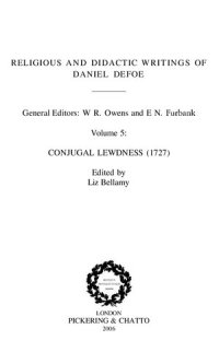 cover of the book Religious and Didactic Writings of Daniel Defoe: Conjugal lewdness (1727)