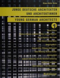 cover of the book Young German Architects: Junge Deutsche Architekten Und Architektinnen (1): v. 1