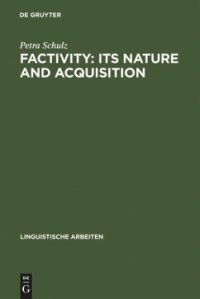 cover of the book Factivity: Its Nature and Acquisition