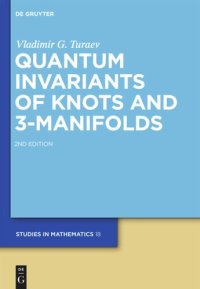 cover of the book Quantum Invariants of Knots and 3-Manifolds