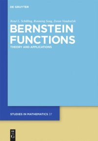 cover of the book Bernstein Functions: Theory and Applications