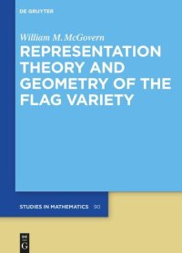 cover of the book Representation Theory and Geometry of the Flag Variety