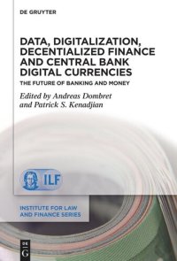 cover of the book Data, Digitalization, Decentialized Finance and Central Bank Digital Currencies: The Future of Banking and Money