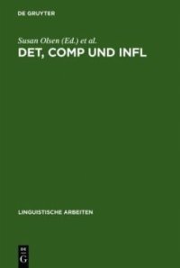 cover of the book DET, COMP und INFL: zur Syntax funktionaler Kategorien und grammatischer Funktionen