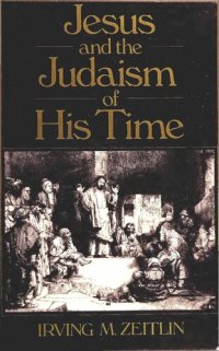 cover of the book Jesus and the Judaism of His Time