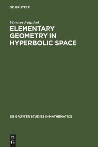 cover of the book Elementary Geometry in Hyperbolic Space