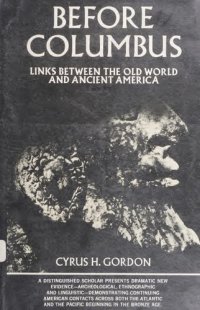 cover of the book Before Columbus: Links Between the Old World and Ancient America