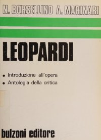 cover of the book Leopardi. Introduzione all'opera. Antologia della critica