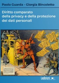 cover of the book Diritto comparato della privacy e della protezione dei dati personali