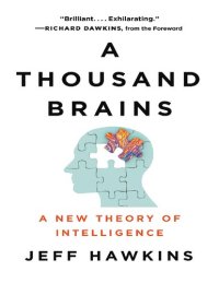 cover of the book A Thousand Brains: A New Theory of Intelligence