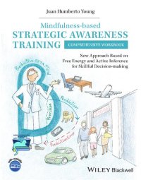 cover of the book Mindfulness-based Strategic Awareness Training Comprehensive Workbook: New Approach Based on Free Energy and Active Inference for Skillful Decision-making