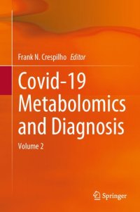 cover of the book Covid-19 Metabolomics and Diagnosis: Volume 2