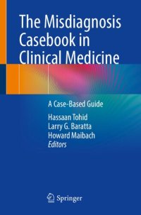 cover of the book The Misdiagnosis Casebook in Clinical Medicine: A Case-Based Guide