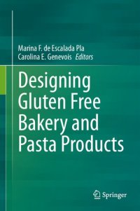 cover of the book Designing Gluten Free Bakery and Pasta Products