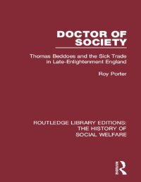 cover of the book Doctor of Society: Tom Beddoes and the Sick Trade in Late-Enlightenment England