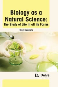 cover of the book Biology as a natural science: The study of Life in all its Forms