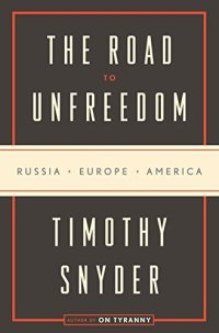 cover of the book The Road to Unfreedom