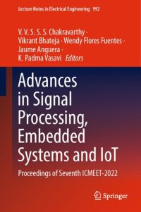 cover of the book Advances in Signal Processing, Embedded Systems and IoT: Proceedings of Seventh ICMEET- 2022