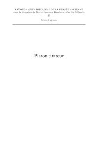 cover of the book Platon citateur: La réappropriation des savoirs antérieurs