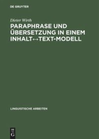 cover of the book Paraphrase und Übersetzung in einem Inhalt↔Text-Modell