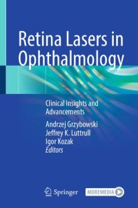 cover of the book Retina Lasers in Ophthalmology: Clinical Insights and Advancements