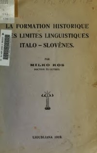 cover of the book La formation historique des limites linguistiques italo-slovènes