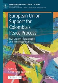 cover of the book European Union Support for Colombia's Peace Process: Civil Society, Human Rights and Territorial Peace