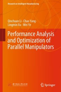 cover of the book Performance Analysis and Optimization of Parallel Manipulators