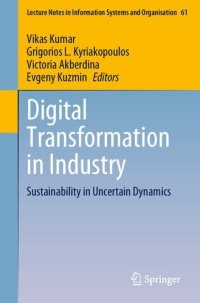 cover of the book Digital Transformation in Industry: Sustainability in Uncertain Dynamics