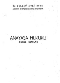 cover of the book Anayasa Hukuku: Genel Esaslar