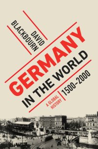 cover of the book Germany in the World: A Global History, 1500-2000