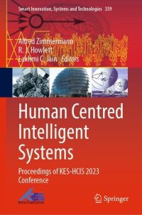 cover of the book Human Centred Intelligent Systems: Proceedings of KES-HCIS 2023 Conference