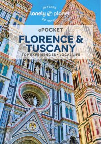 cover of the book Lonely Planet Pocket Florence & Tuscany 6 (Pocket Guide)