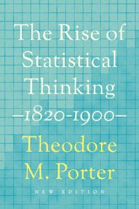 cover of the book The Rise of Statistical Thinking, 1820–1900