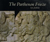 cover of the book The Parthenon Frieze