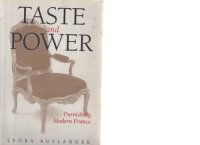 cover of the book Taste and Power: furnishing modern France