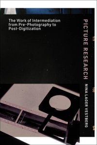 cover of the book Picture Research: The Work of Intermediation from Pre-Photography to Post-Digitization