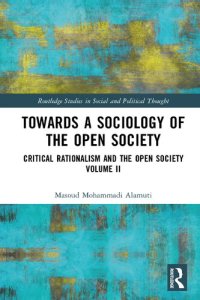 cover of the book Towards a Sociology of the Open Society: Critical Rationalism and the Open Society Volume 2