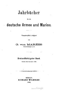 cover of the book Jahrbücher für die Deutsche Armee und Marine / Oktober bis Dezember 1884