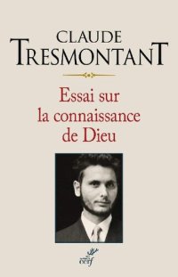 cover of the book Essai sur la connaissance de Dieu